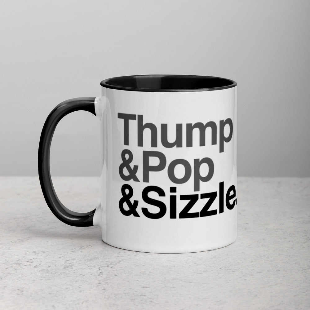 Thump, Pop, Sizzle Mug