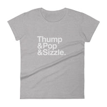 Load image into Gallery viewer, Fitted Thump, Pop, Sizzle Tee
